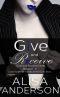 [Give and Receive 00] • Bundle (Books 1-2) · New Adult Romance